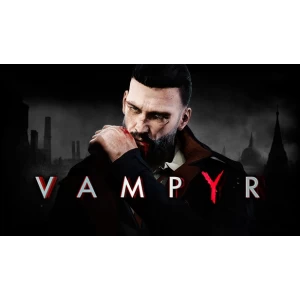 Vampyr   Steam Ключ Global +