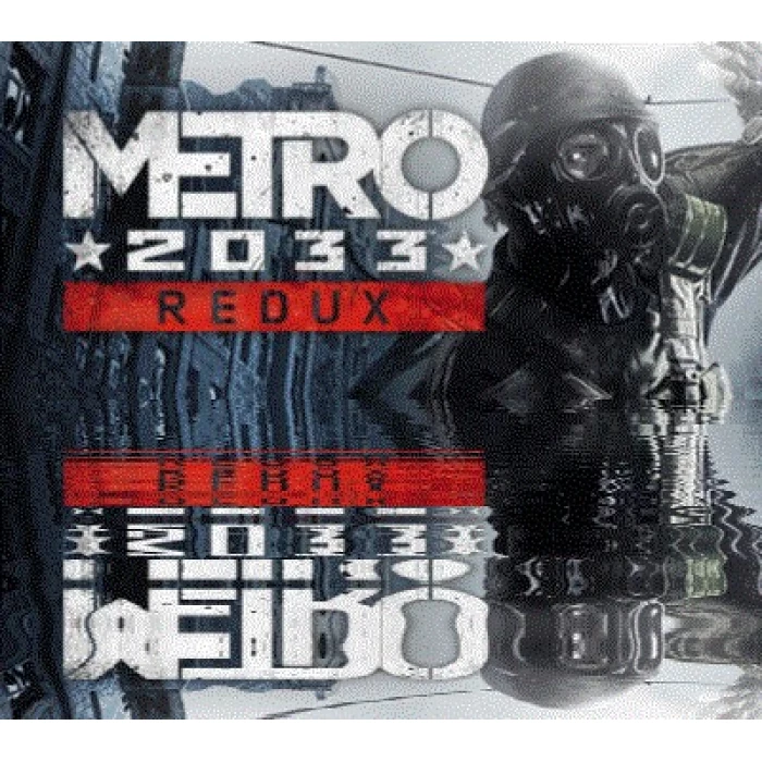 Metro 2033 Redux /  / REGION FREE/ STEAM