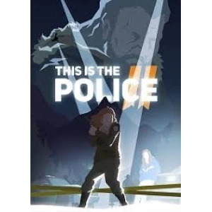 THIS IS THE POLICE 2 ✅STEAM КЛЮЧ
