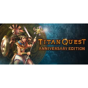 Titan Quest Anniversary Edition. STEAM-ключ (RU+СНГ)